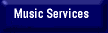 Music Services